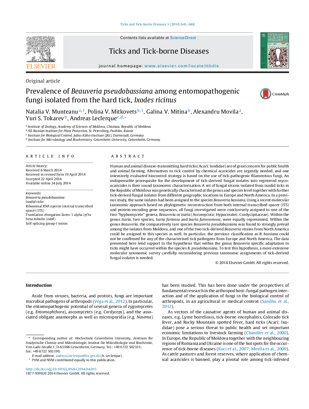 Prevalence of Beauveria pseudobassiana among entomopathogenic fungi isolated from the hard tick, Ixodes ricinus