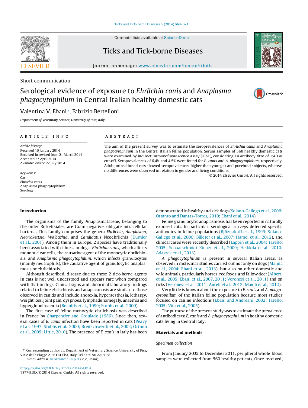 Serological evidence of exposure to Ehrlichia canis and Anaplasma phagocytophilum in Central Italian healthy domestic cats