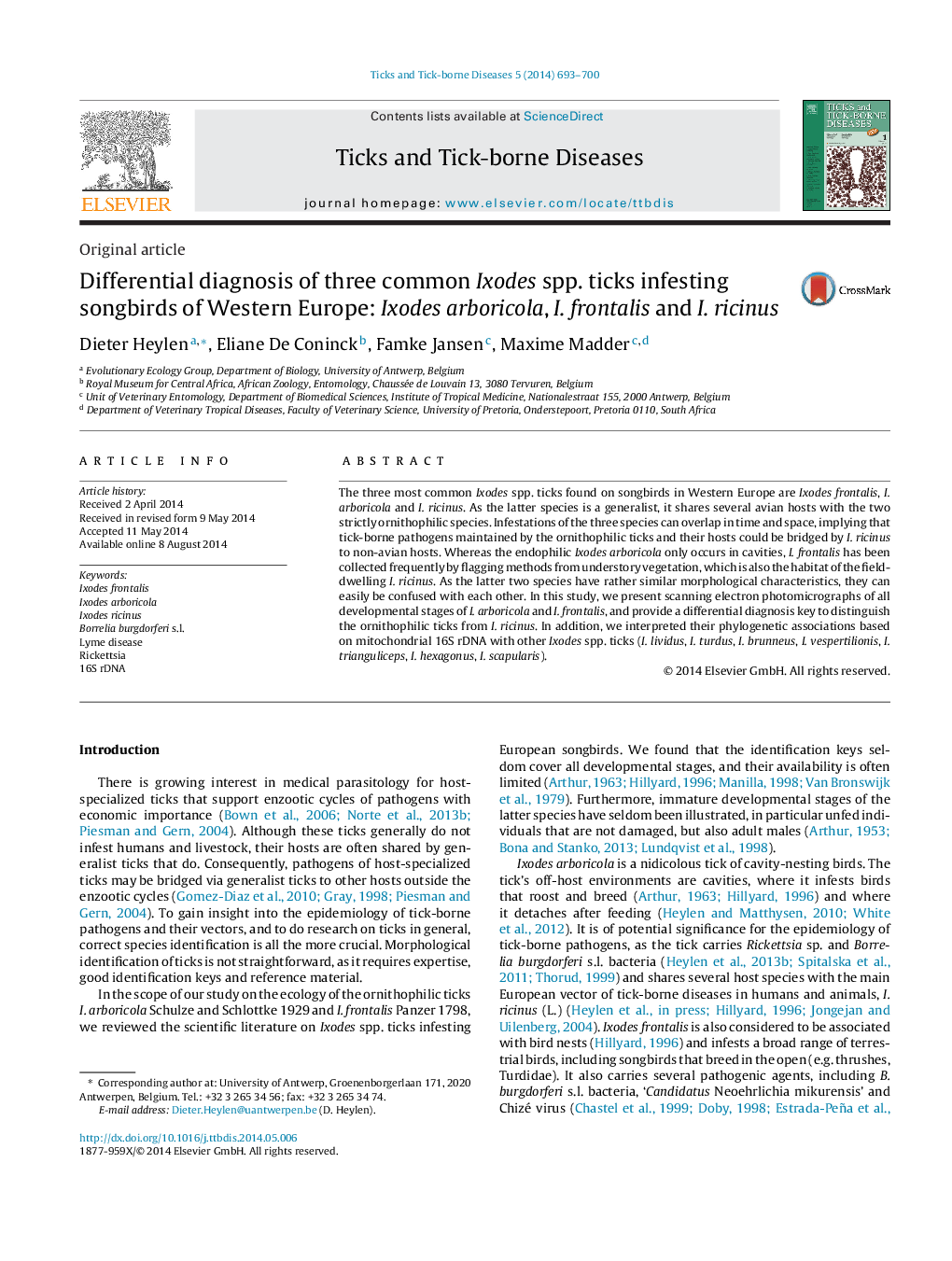 Differential diagnosis of three common Ixodes spp. ticks infesting songbirds of Western Europe: Ixodes arboricola, I. frontalis and I. ricinus