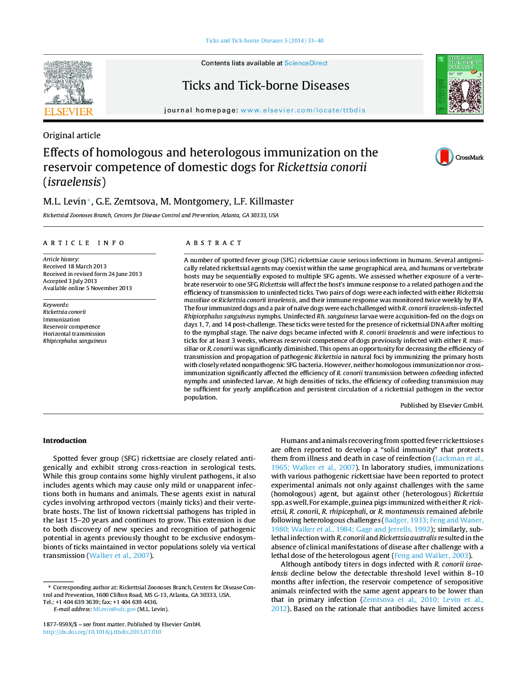 Effects of homologous and heterologous immunization on the reservoir competence of domestic dogs for Rickettsia conorii (israelensis)