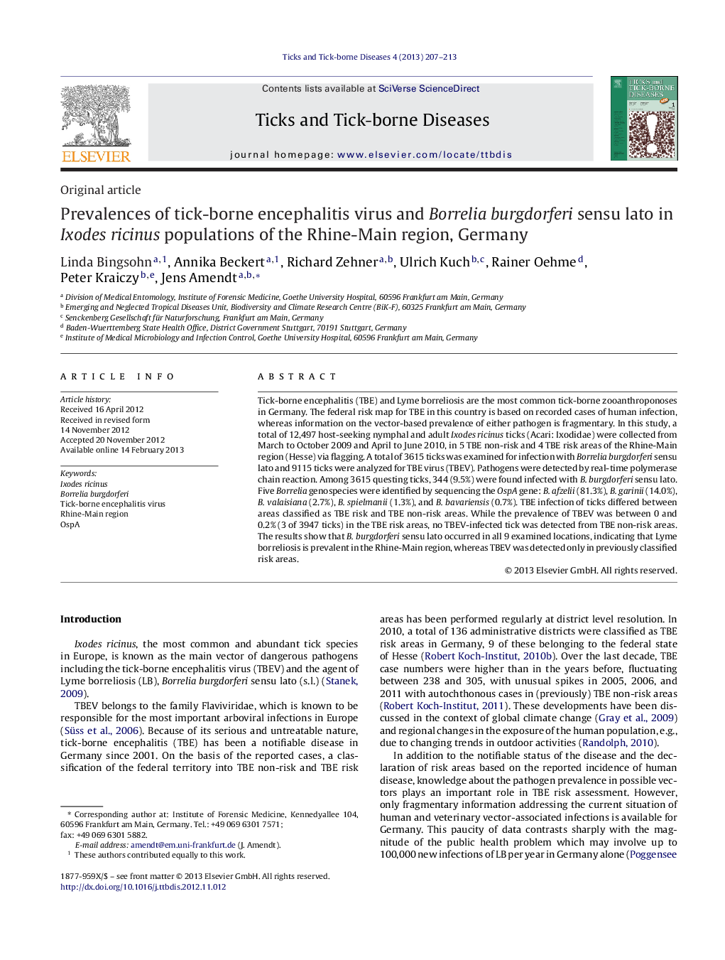 Prevalences of tick-borne encephalitis virus and Borrelia burgdorferi sensu lato in Ixodes ricinus populations of the Rhine-Main region, Germany