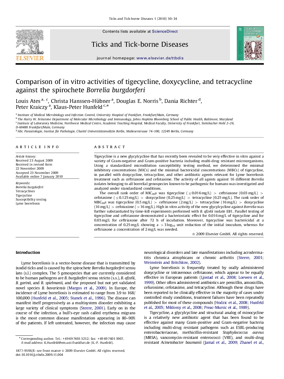 Comparison of in vitro activities of tigecycline, doxycycline, and tetracycline against the spirochete Borrelia burgdorferi