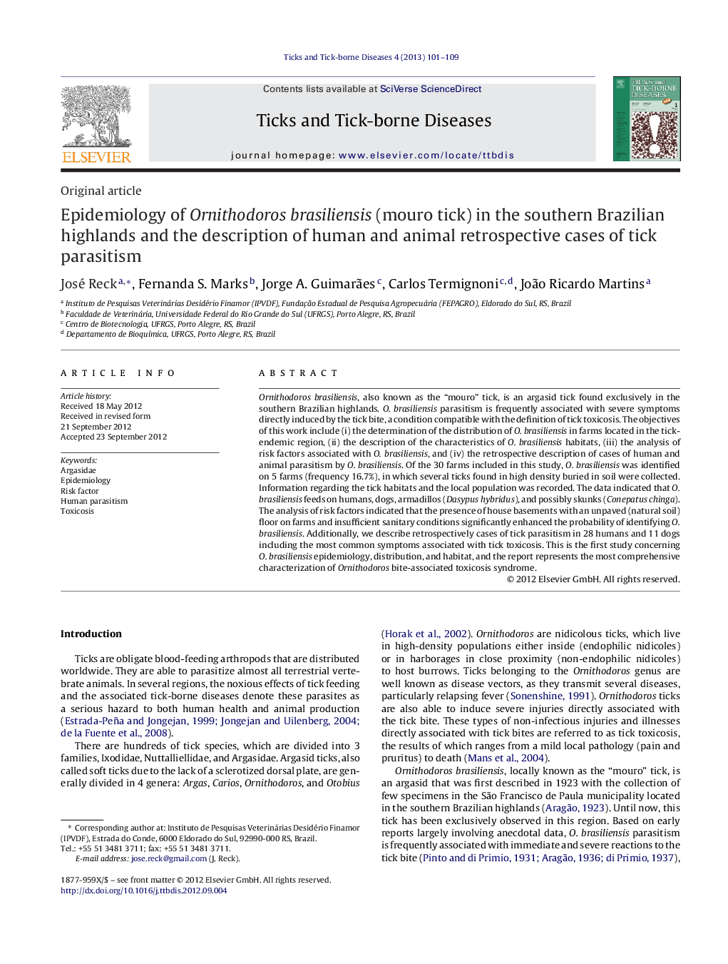 Epidemiology of Ornithodoros brasiliensis (mouro tick) in the southern Brazilian highlands and the description of human and animal retrospective cases of tick parasitism