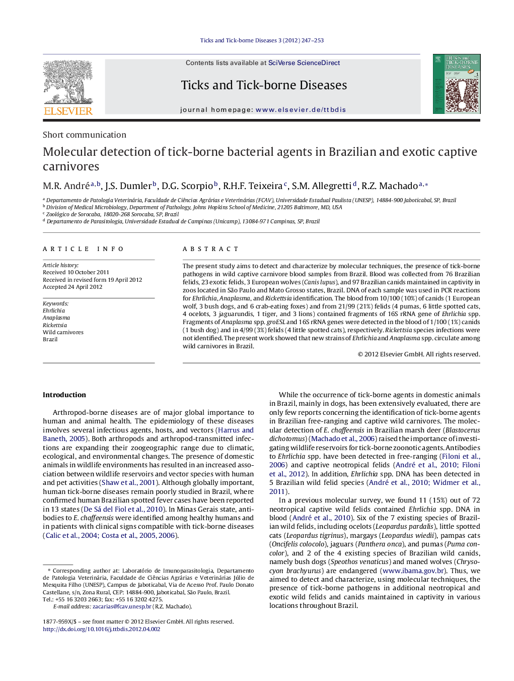 Molecular detection of tick-borne bacterial agents in Brazilian and exotic captive carnivores