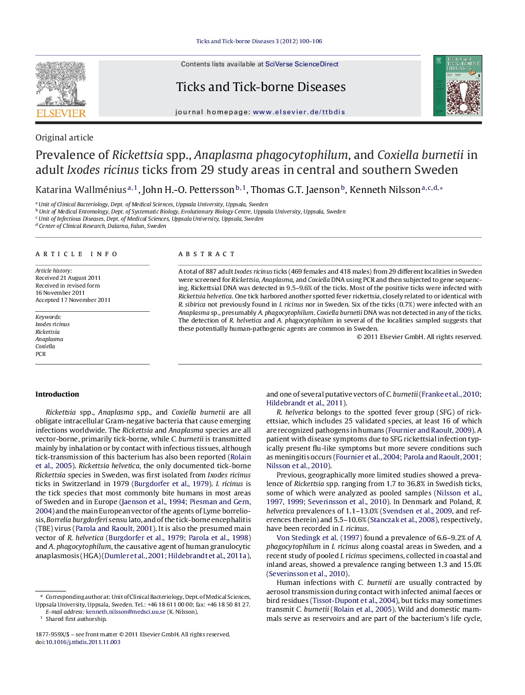 Prevalence of Rickettsia spp., Anaplasma phagocytophilum, and Coxiella burnetii in adult Ixodes ricinus ticks from 29 study areas in central and southern Sweden