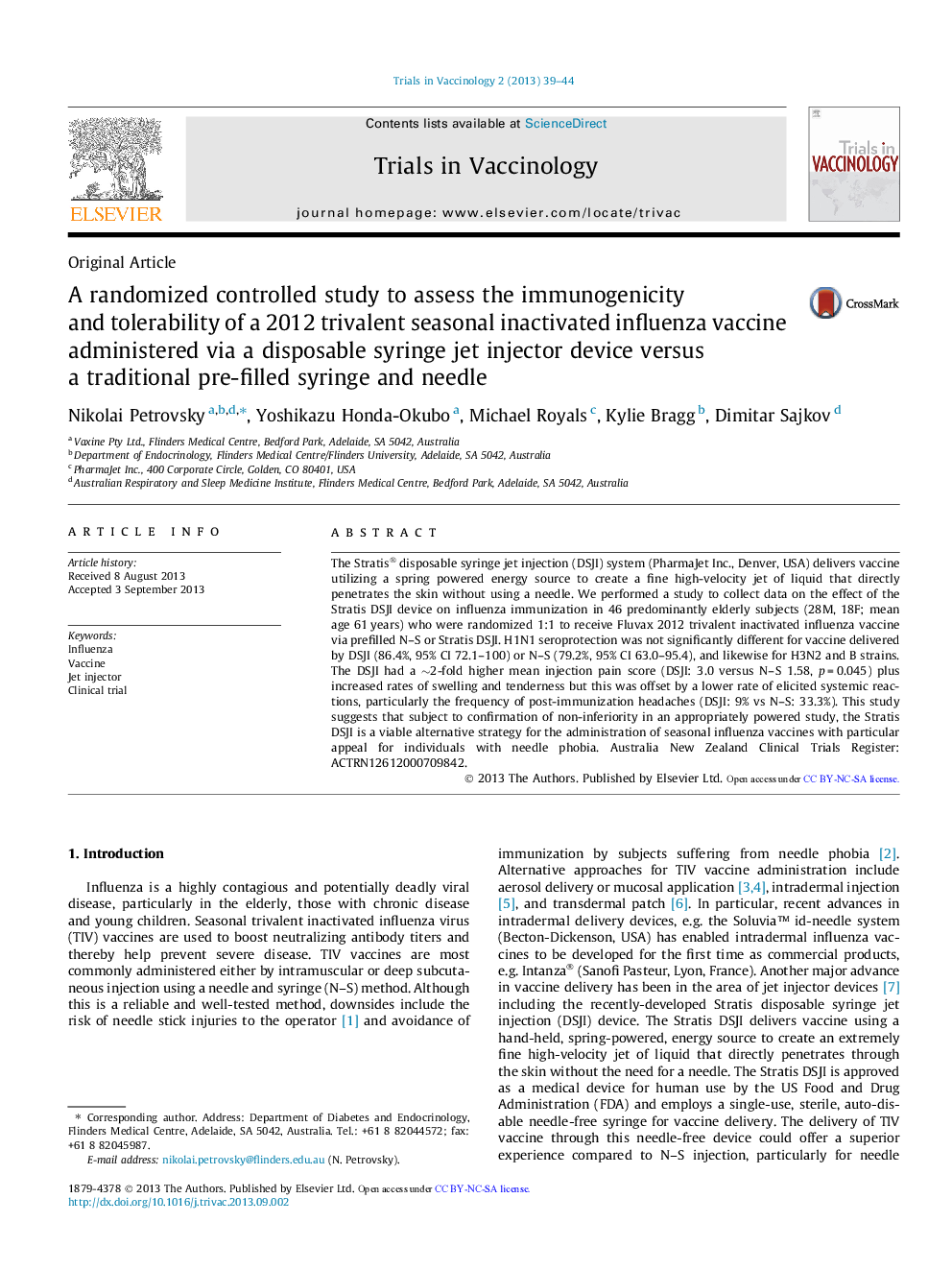 A randomized controlled study to assess the immunogenicity and tolerability of a 2012 trivalent seasonal inactivated influenza vaccine administered via a disposable syringe jet injector device versus a traditional pre-filled syringe and needle