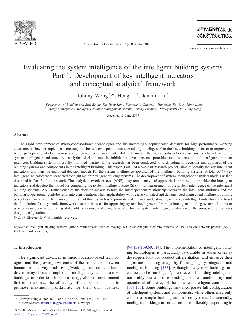 Evaluating the system intelligence of the intelligent building systems: Part 1: Development of key intelligent indicators and conceptual analytical framework