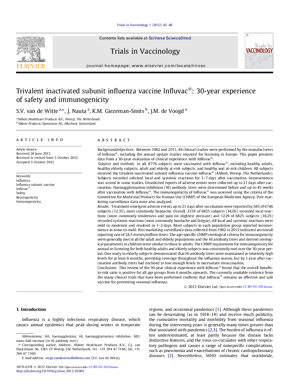 Trivalent inactivated subunit influenza vaccine Influvac®: 30-year experience of safety and immunogenicity