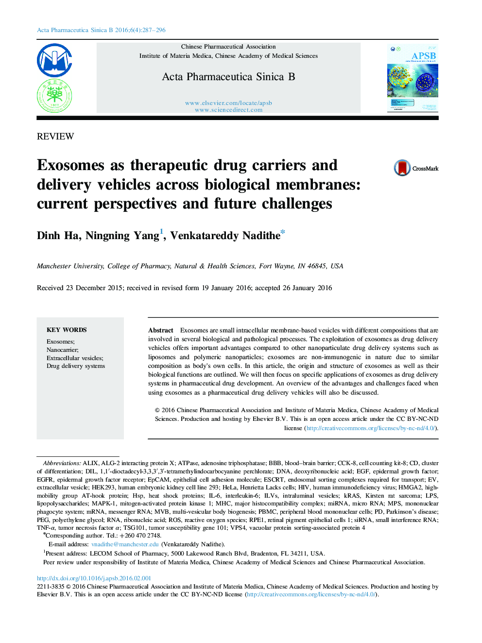 Exosomes as therapeutic drug carriers and delivery vehicles across biological membranes: current perspectives and future challenges 