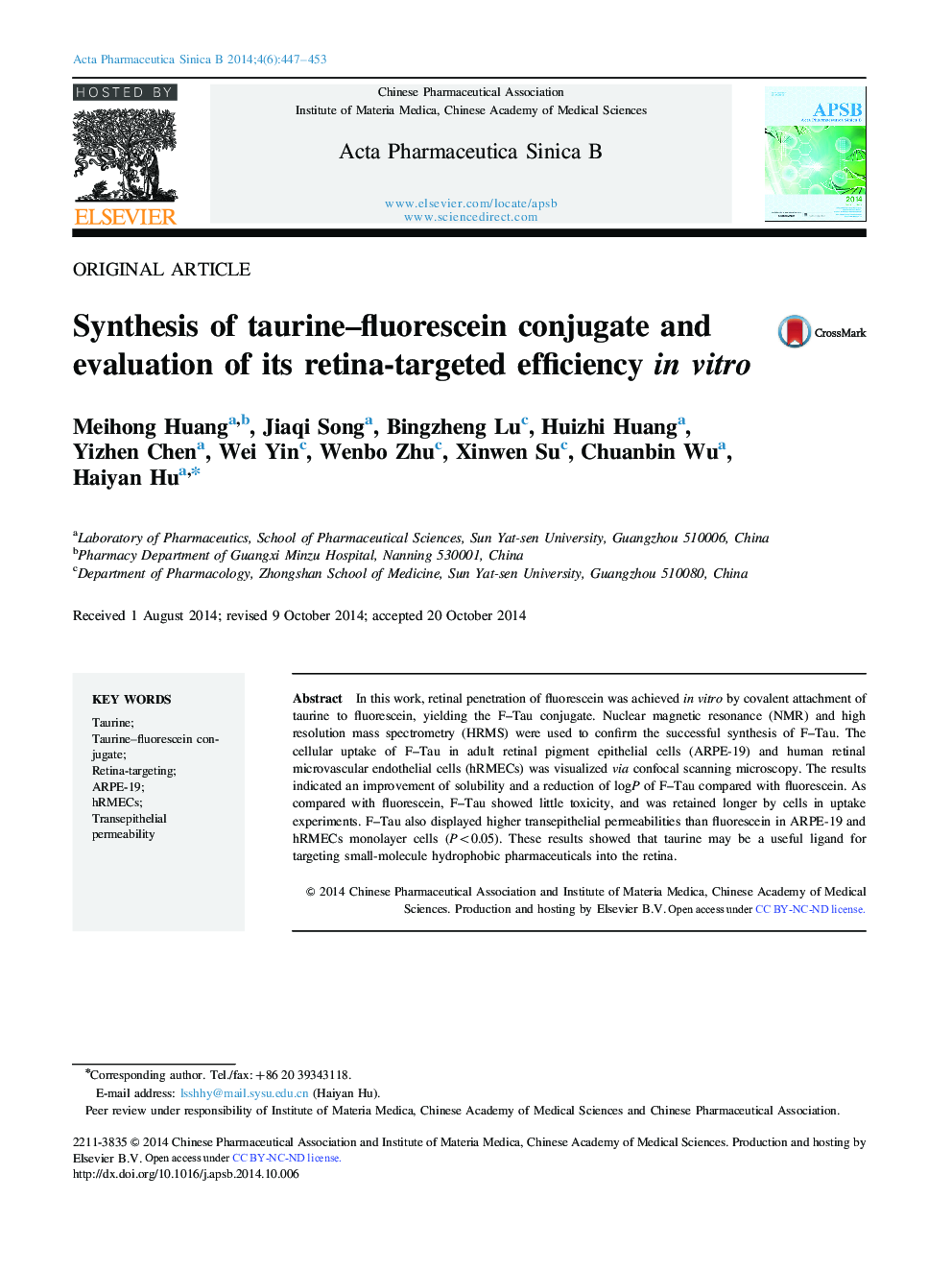 Synthesis of taurine–fluorescein conjugate and evaluation of its retina-targeted efficiency in vitro 