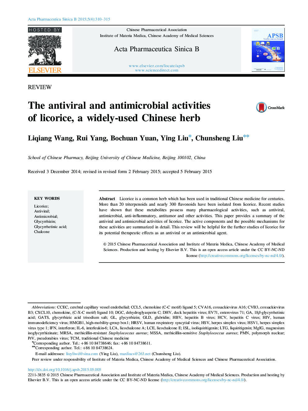 The antiviral and antimicrobial activities of licorice, a widely-used Chinese herb 