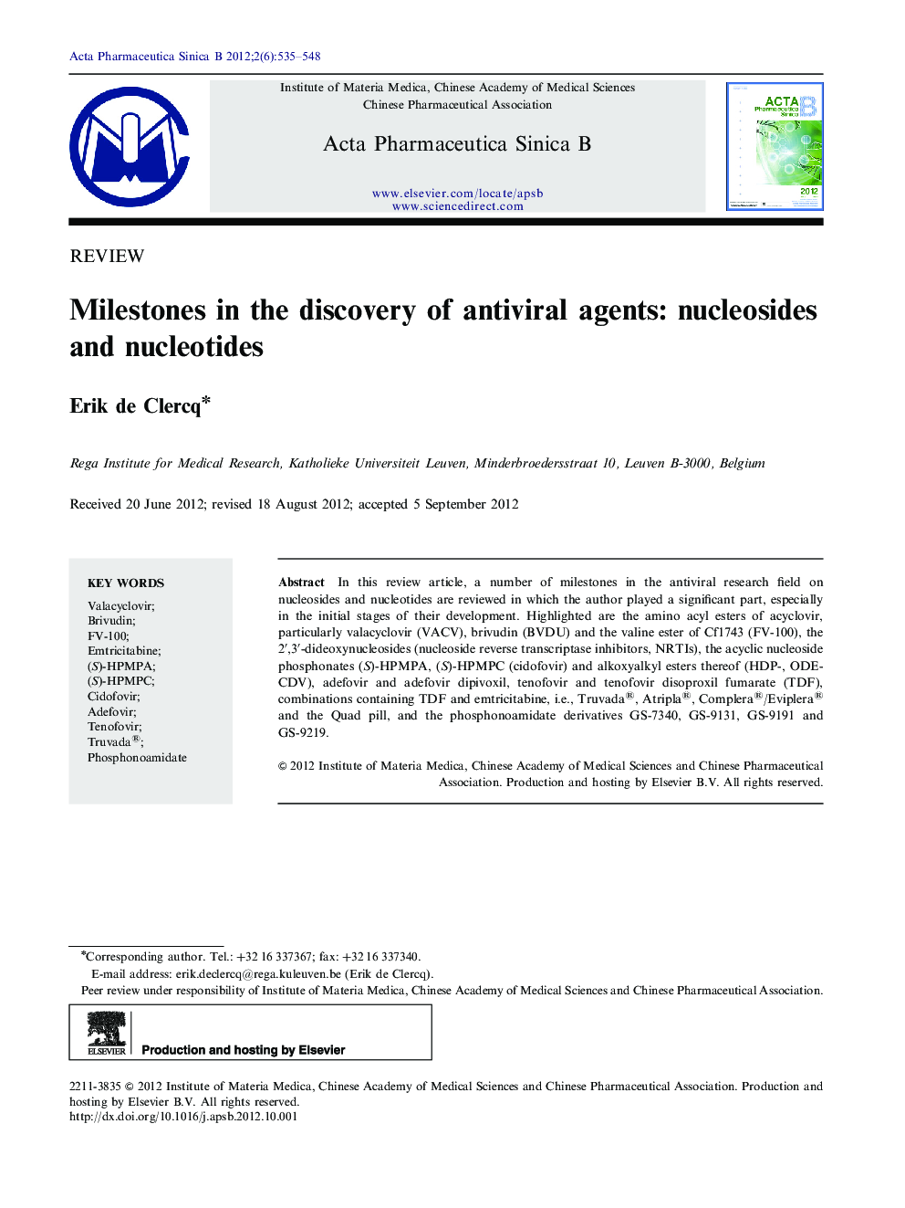 Milestones in the discovery of antiviral agents: nucleosides and nucleotides 