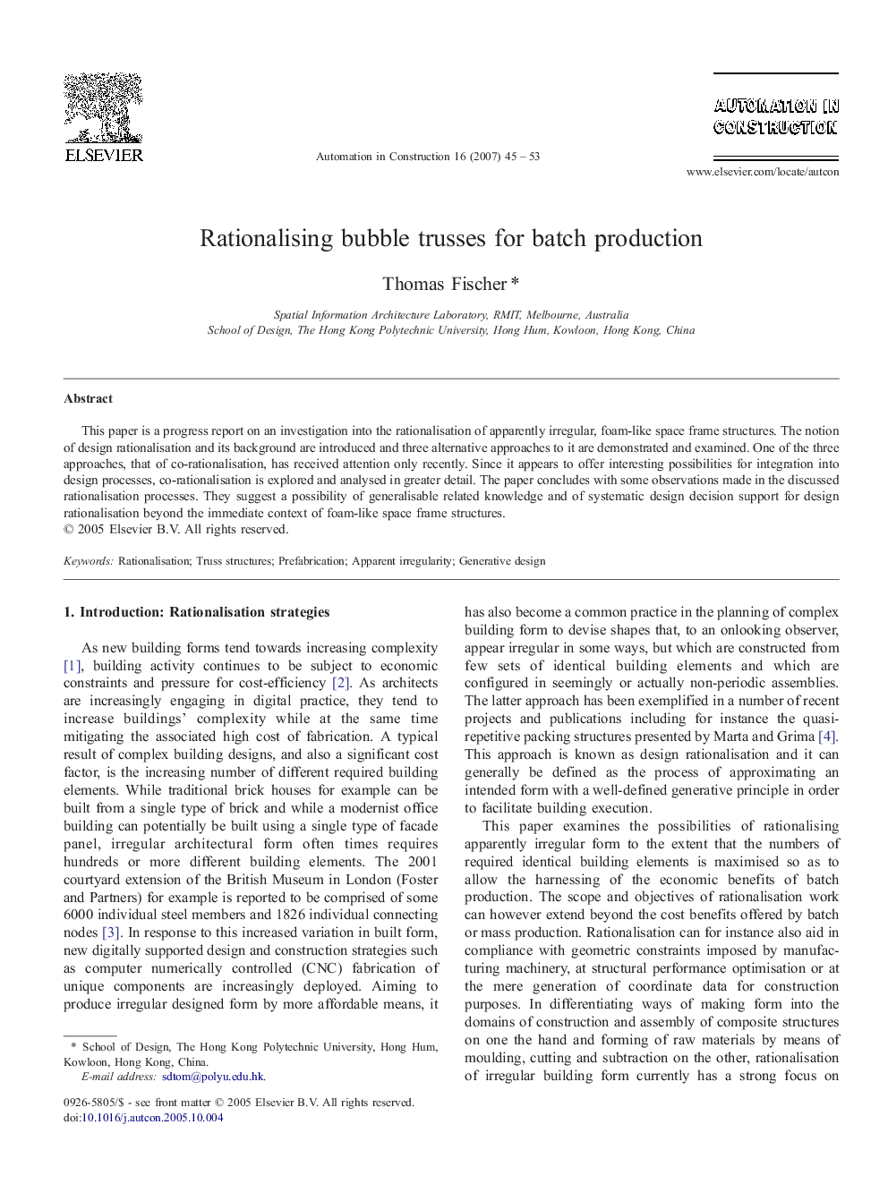 Rationalising bubble trusses for batch production