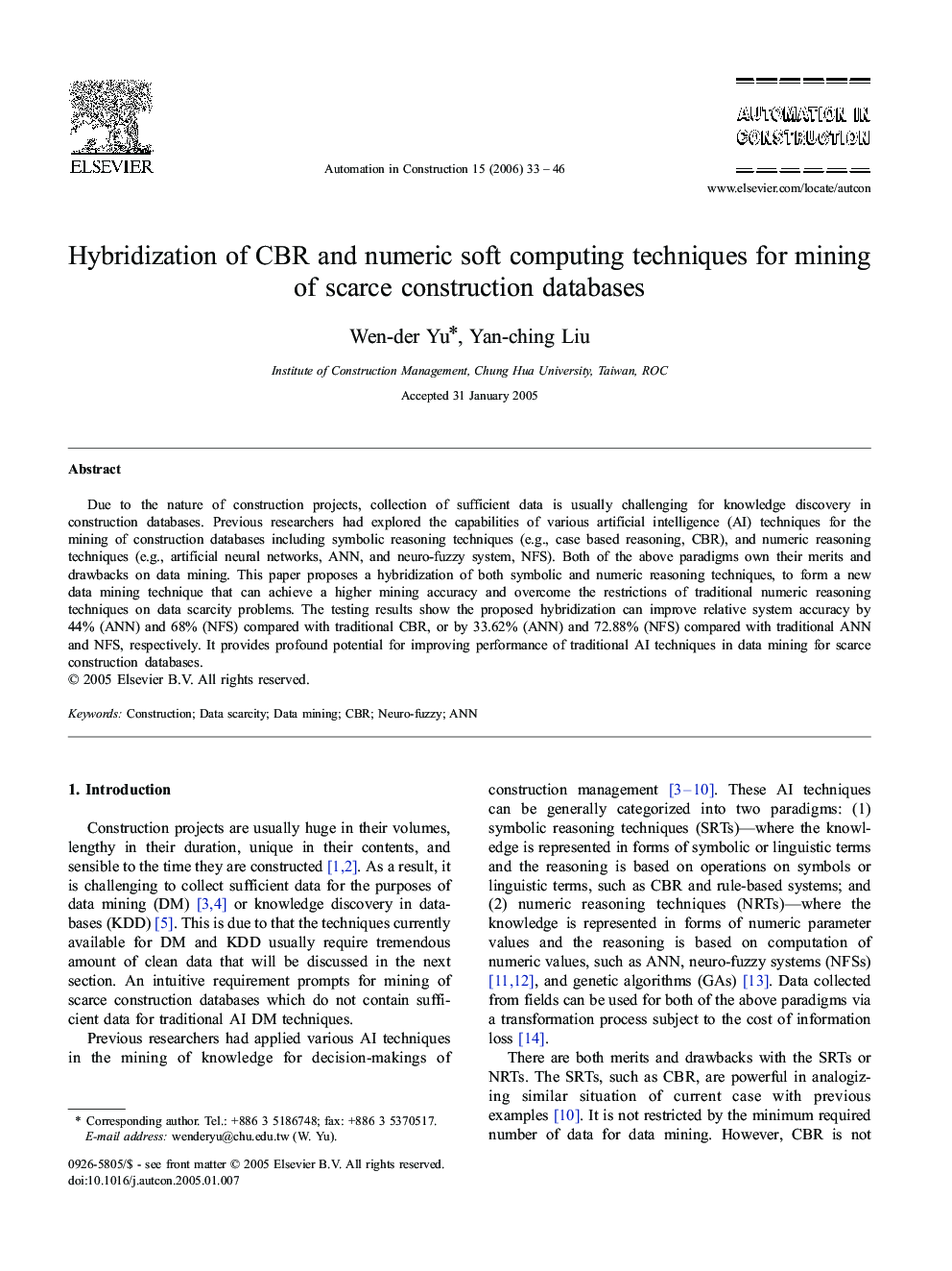 Hybridization of CBR and numeric soft computing techniques for mining of scarce construction databases