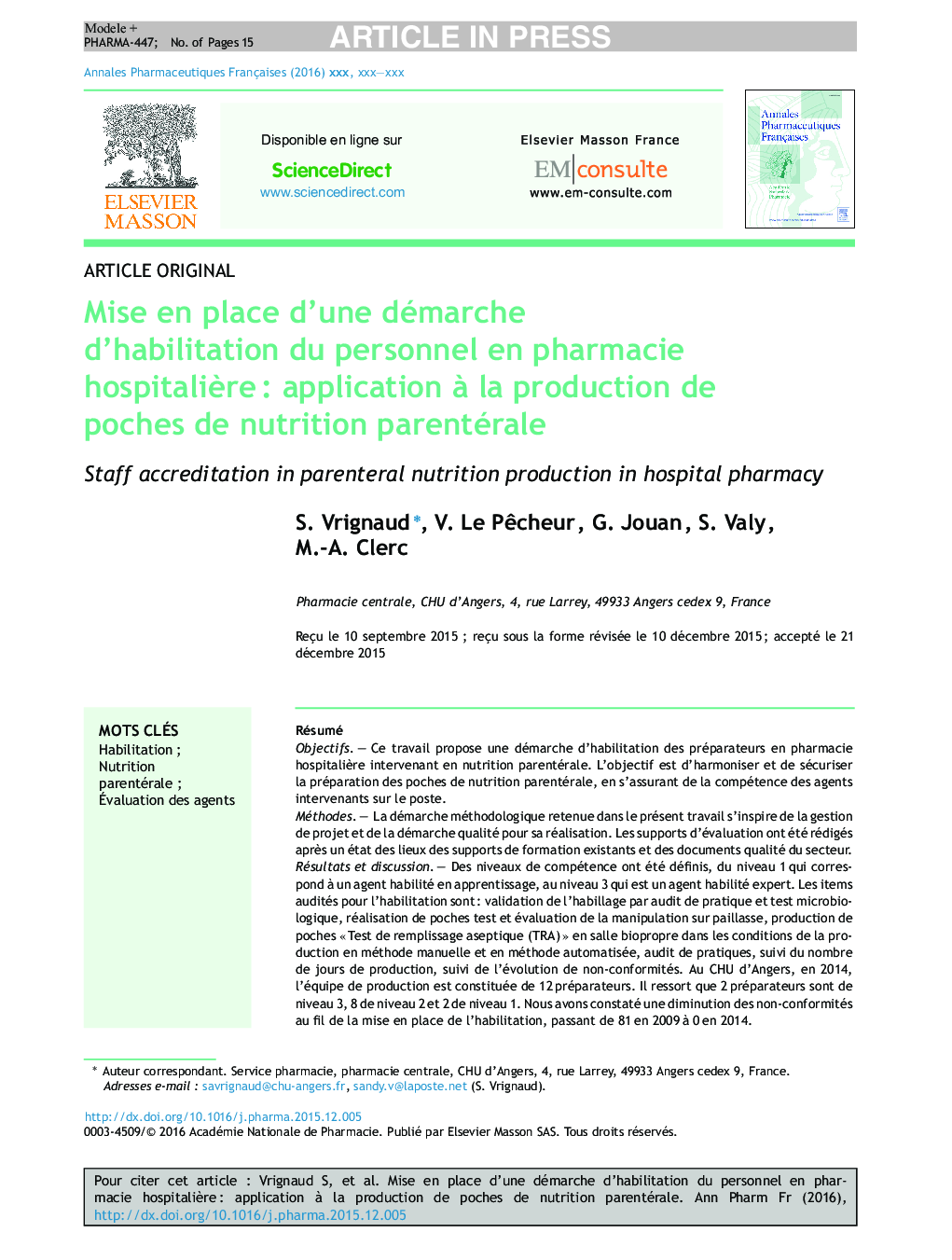 Mise en place d'une démarche d'habilitation du personnel en pharmacie hospitaliÃ¨reÂ : application Ã  la production de poches de nutrition parentérale