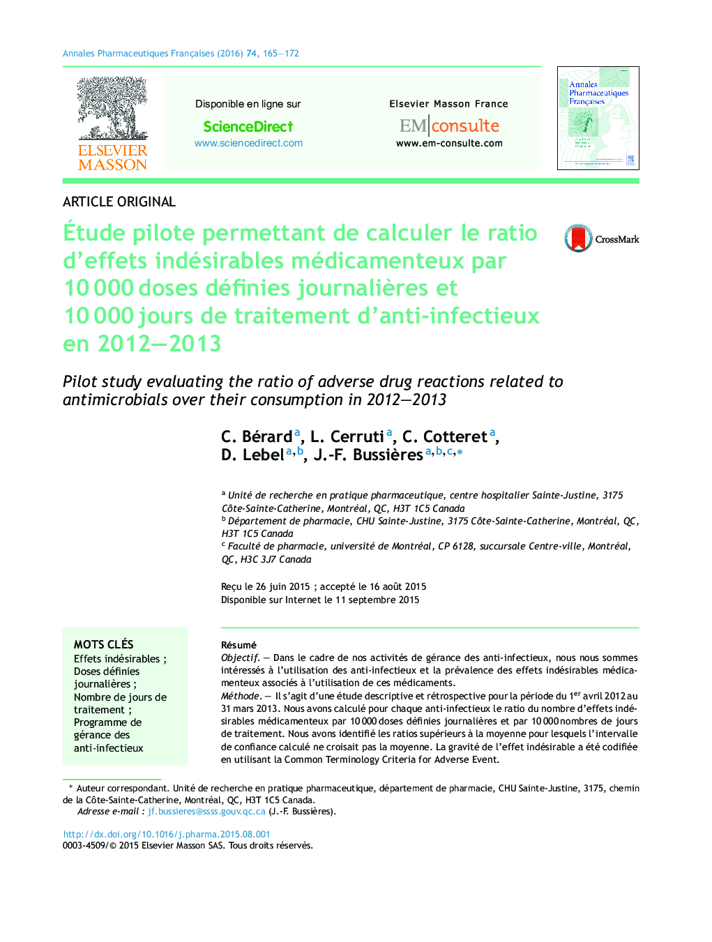 Ãtude pilote permettant de calculer le ratio d'effets indésirables médicamenteux par 10Â 000Â doses définies journaliÃ¨res et 10Â 000Â jours de traitement d'anti-infectieux en 2012-2013