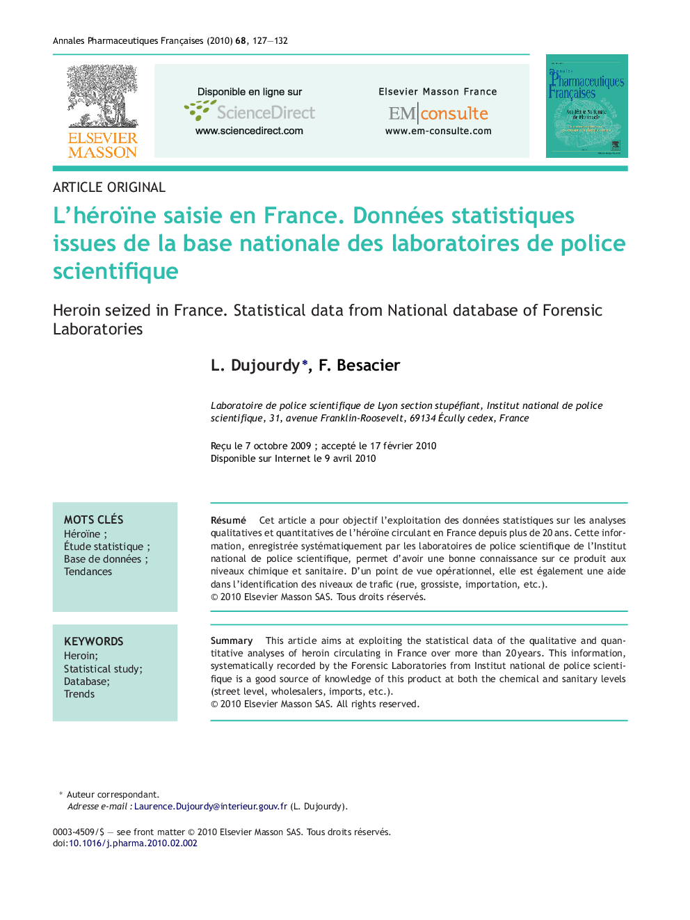 L'héroïne saisie en France. Données statistiques issues de la base nationale des laboratoires de police scientifique