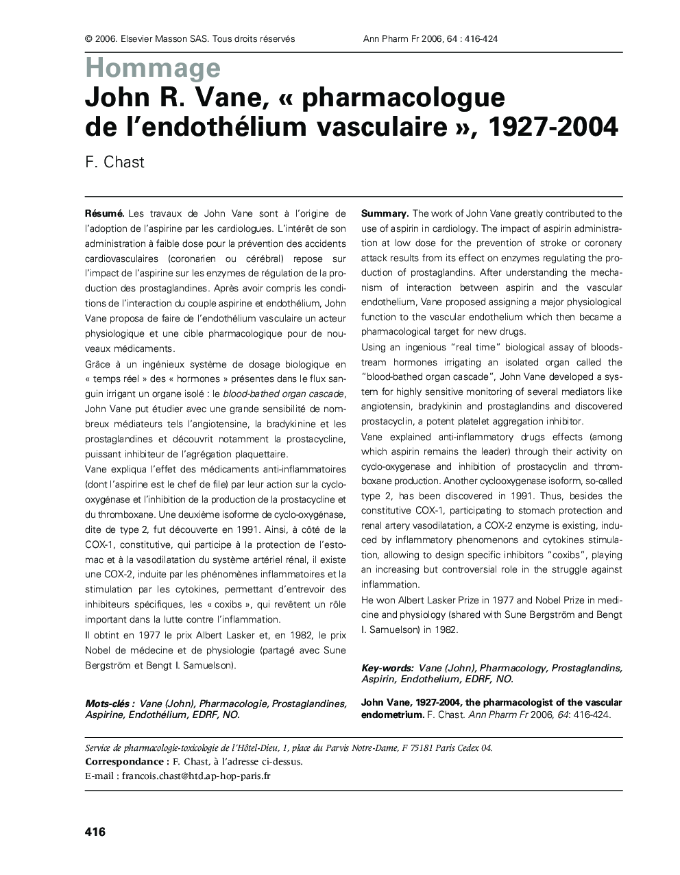 John R. Vane, Â« pharmacologue de l'endothélium vasculaire Â», 1927-2004