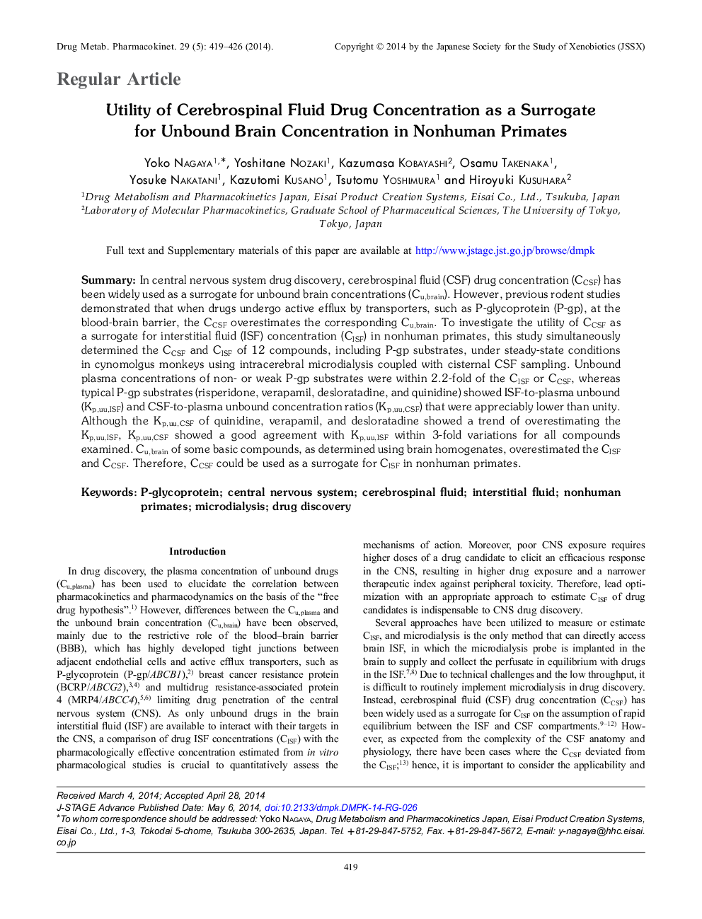 Utility of Cerebrospinal Fluid Drug Concentration as a Surrogate for Unbound Brain Concentration in Nonhuman Primates