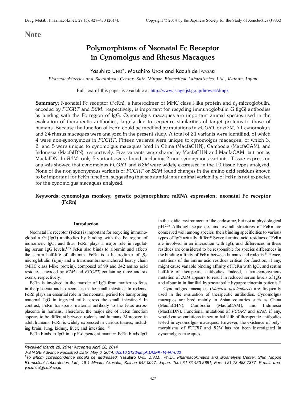 Polymorphisms of Neonatal Fc Receptor in Cynomolgus and Rhesus Macaques