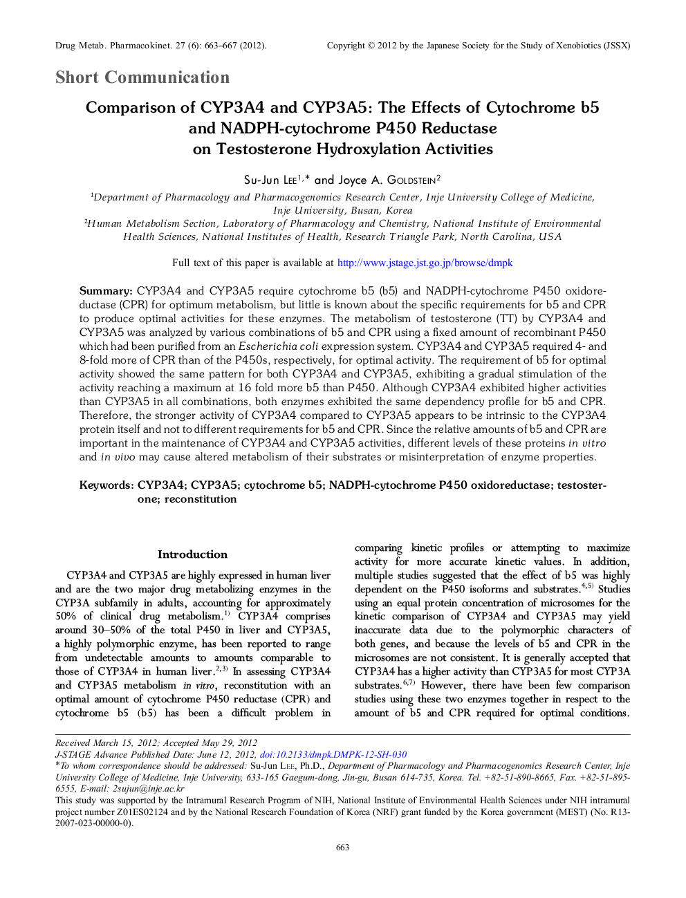 Comparison of CYP3A4 and CYP3A5: The Effects of Cytochrome b5 and NADPH-cytochrome P450 Reductase on Testosterone Hydroxylation Activities 