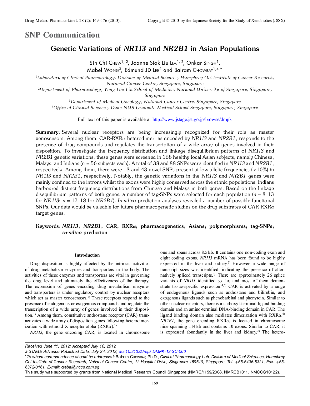 Genetic Variations of NR1I3 and NR2B1 in Asian Populations