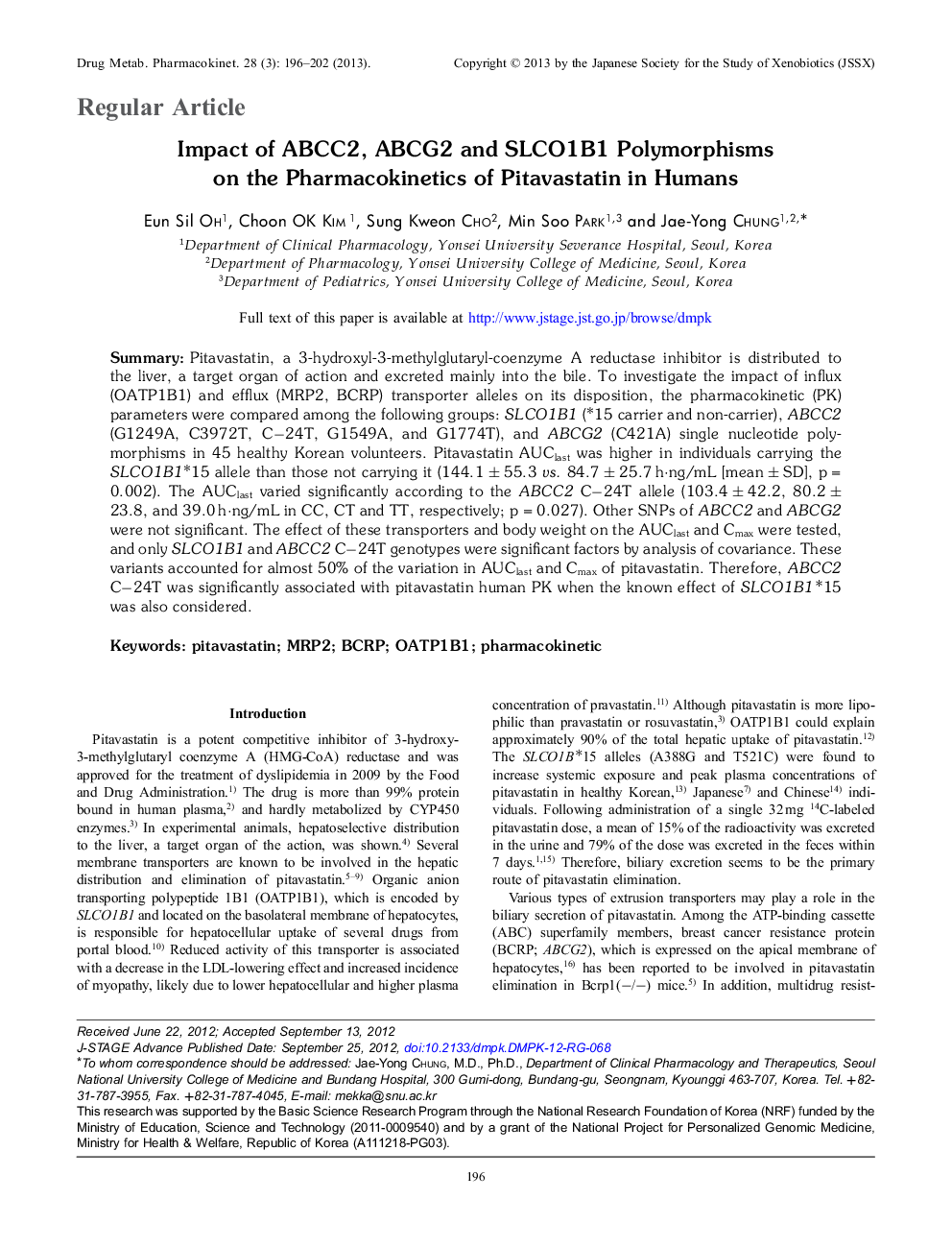 Impact of ABCC2, ABCG2 and SLCO1B1 Polymorphisms on the Pharmacokinetics of Pitavastatin in Humans 