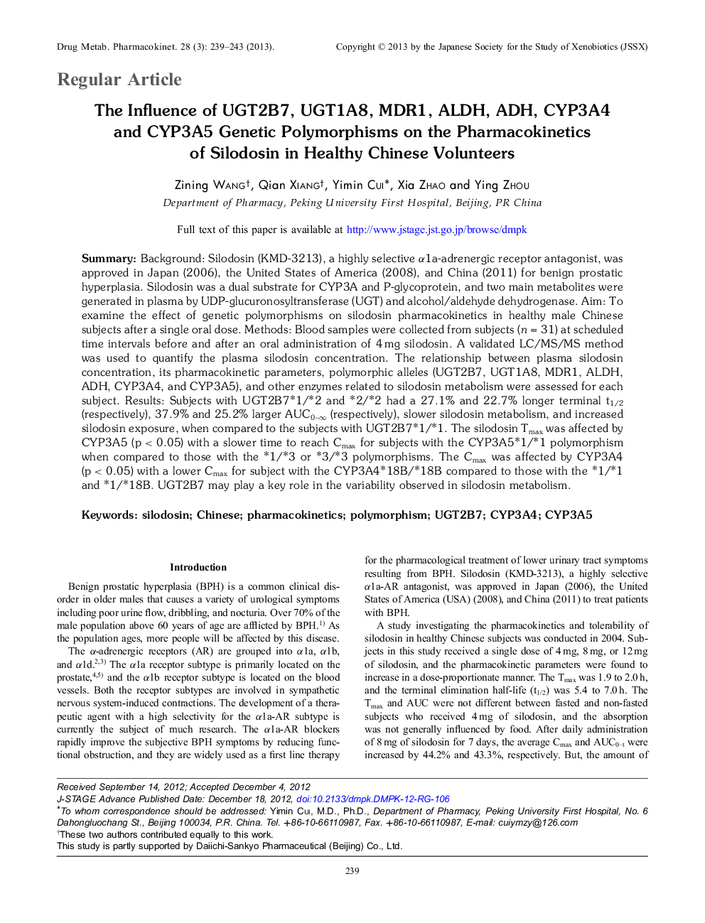 The Influence of UGT2B7, UGT1A8, MDR1, ALDH, ADH, CYP3A4 and CYP3A5 Genetic Polymorphisms on the Pharmacokinetics of Silodosin in Healthy Chinese Volunteers 