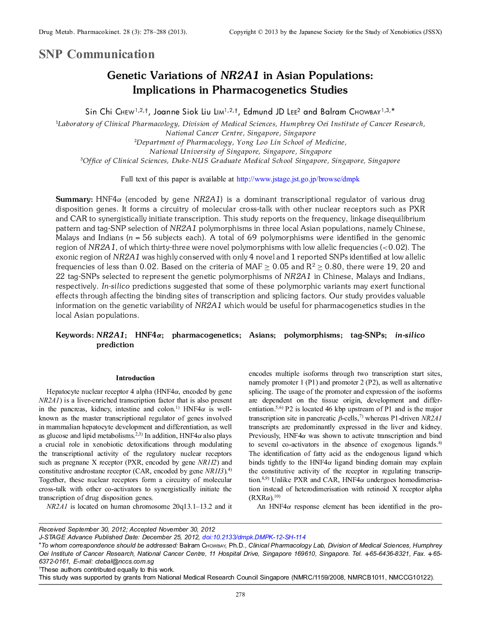 Genetic Variations of NR2A1 in Asian Populations: Implications in Pharmacogenetics Studies 