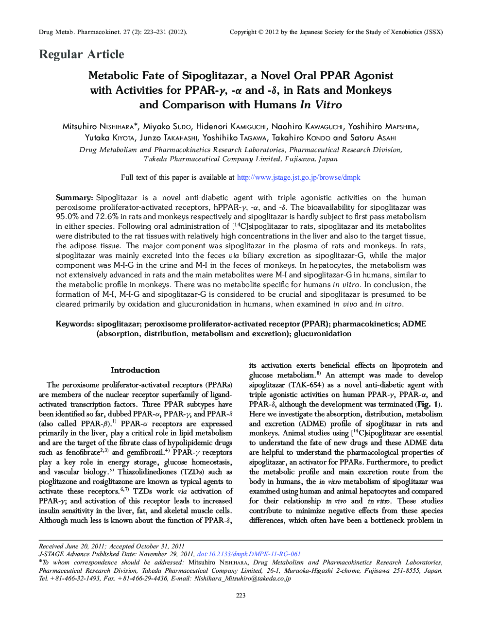 Metabolic Fate of Sipoglitazar a Novel Oral PPAR Agonist with Activities for PPAR-γ, -α and -δ, in Rats and Monkeys and Comparison with Humans In Vitro