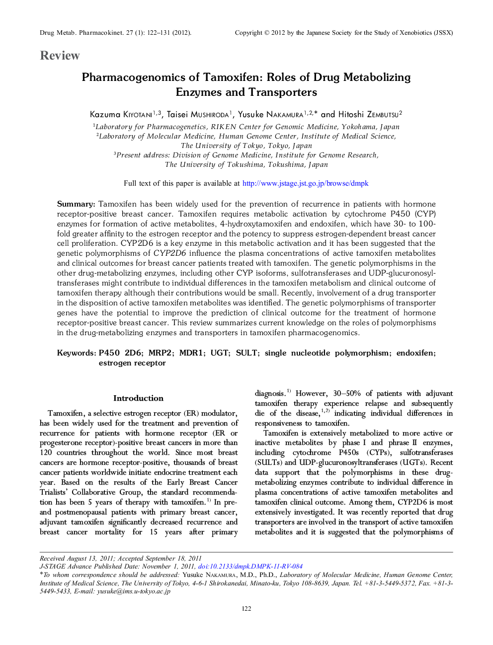 Pharmacogenomics of Tamoxifen: Roles of Drug Metabolizing Enzymes and Transporters