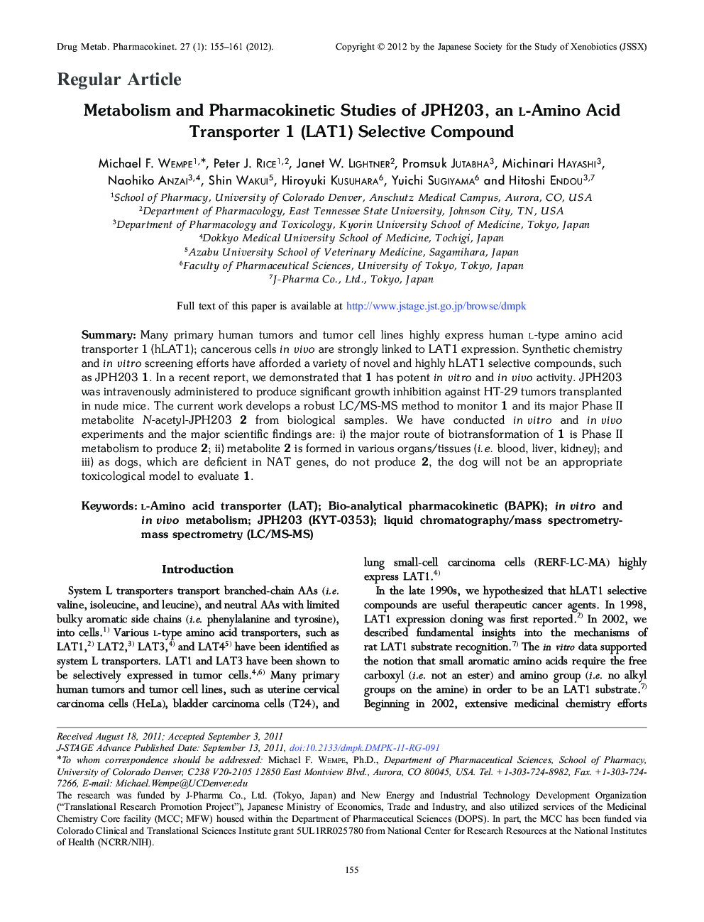 Metabolism and Pharmacokinetic Studies of JPH203, an L-Amino Acid Transporter 1 (LAT1) Selective Compound 