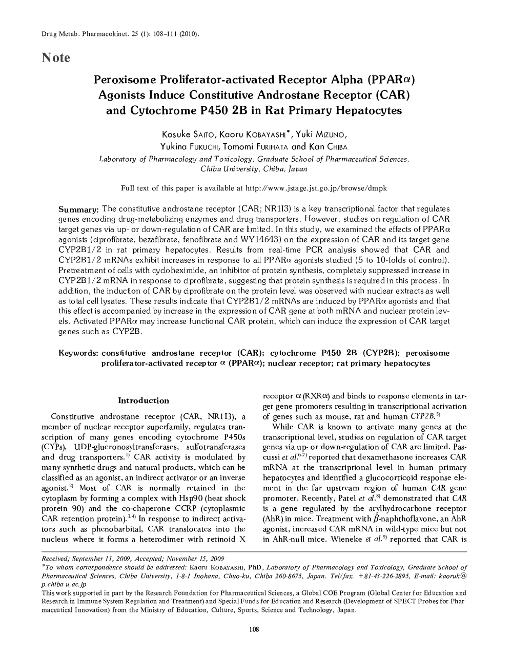 Peroxisome Proliferator-activated Receptor Alpha (PPARα) Agonists Induce Constitutive Androstane Receptor (CAR) and Cytochrome P450 2B in Rat Primary Hepatocytes 