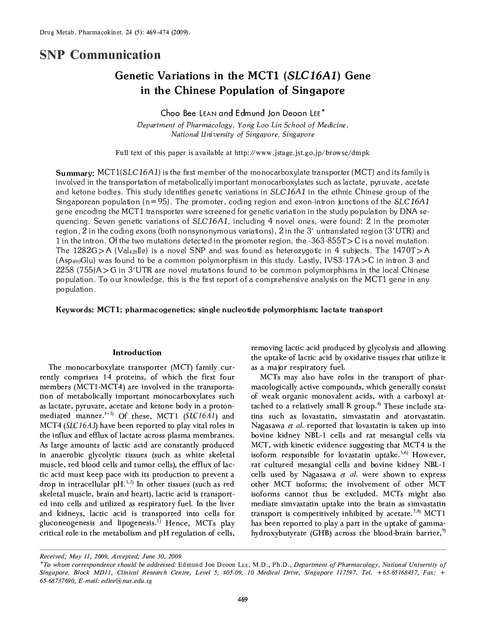 Genetic Variations in the MCT1 (SLC16A1) Gene in the Chinese Population of Singapore