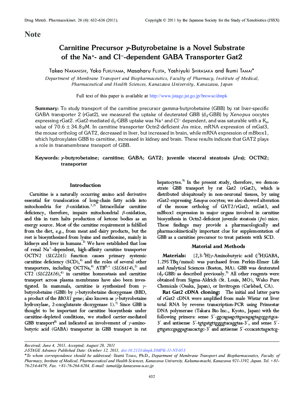 Carnitine Precursor γ-Butyrobetaine is a Novel Substrate of the Na+- and Cl−-dependent GABA Transporter Gat2