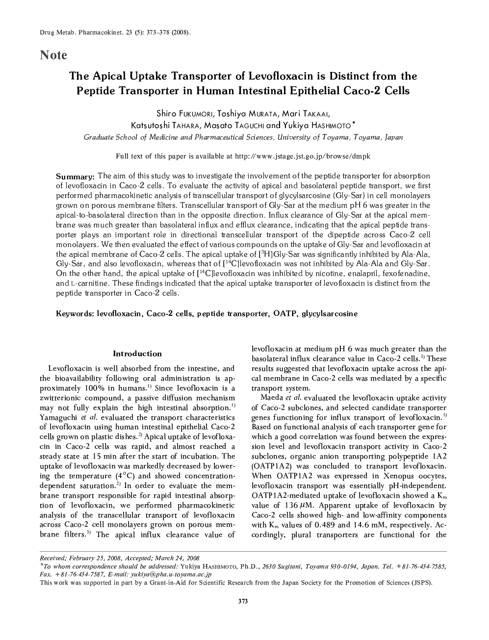 The Apical Uptake Transporter of Levofloxacin is Distinct from the Peptide Transporter in Human Intestinal Epithelial Caco-2 Cells 