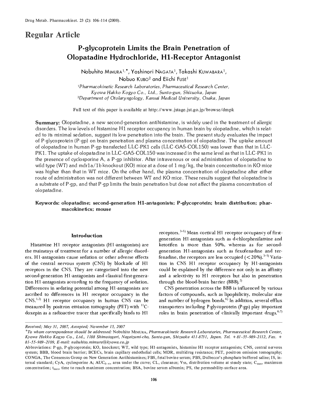 P-glycoprotein Limits the Brain Penetration of Olopatadine Hydrochloride, H1-Receptor Antagonist