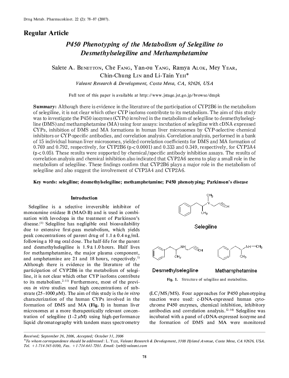 P450 Phenotyping of the Metabolism of Selegiline to Desmethylselegiline and Methamphetamine