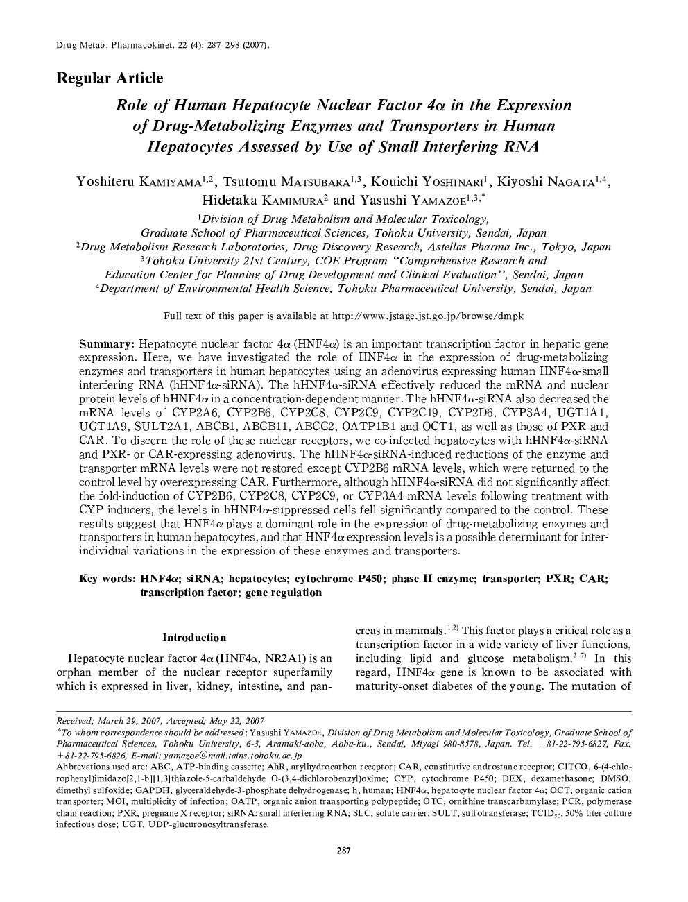 Role of Human Hepatocyte Nuclear Factor 4α in the Expression of Drug-Metabolizing Enzymes and Transporters in Human Hepatocytes Assessed by Use of Small Interfering RNA