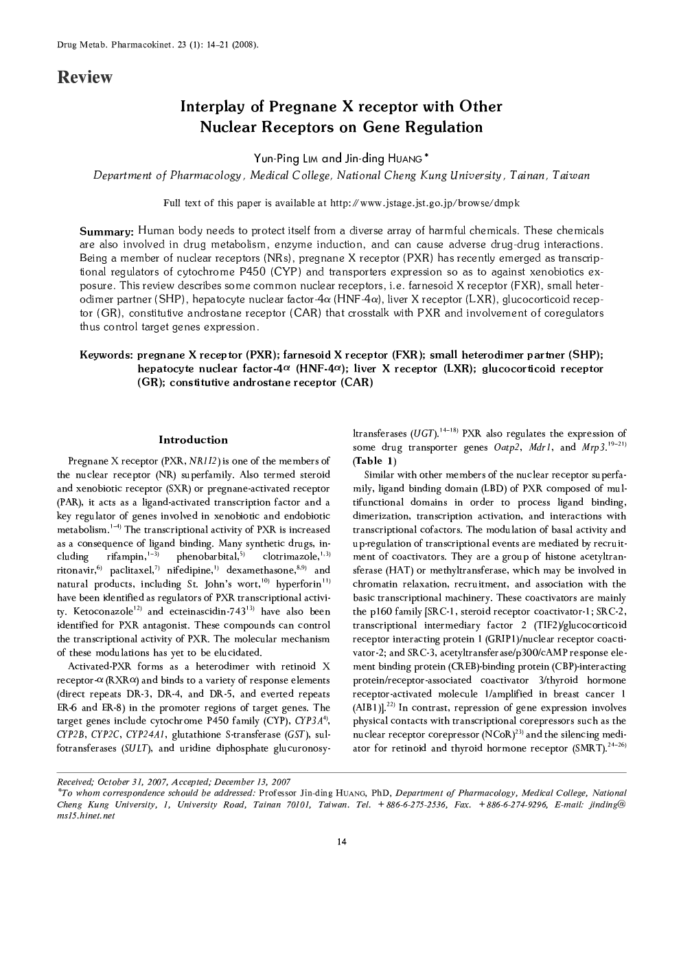 Interplay of Pregnane X receptor with Other Nuclear Receptors on Gene Regulation