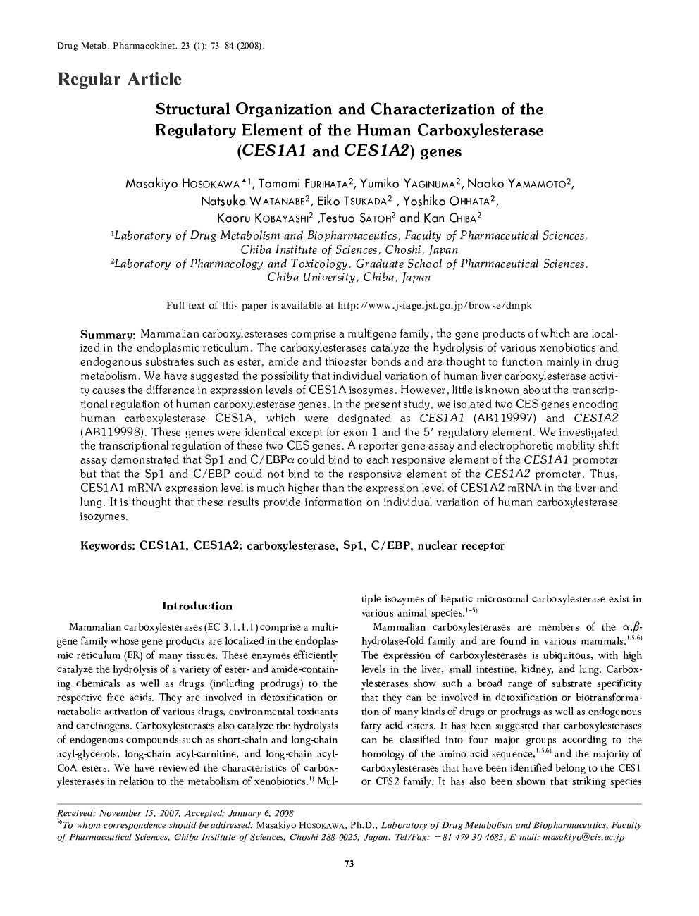 Structural Organization and Characterization of the Regulatory Element of the Human Carboxylesterase (CES1A1 and CES1A2) genes