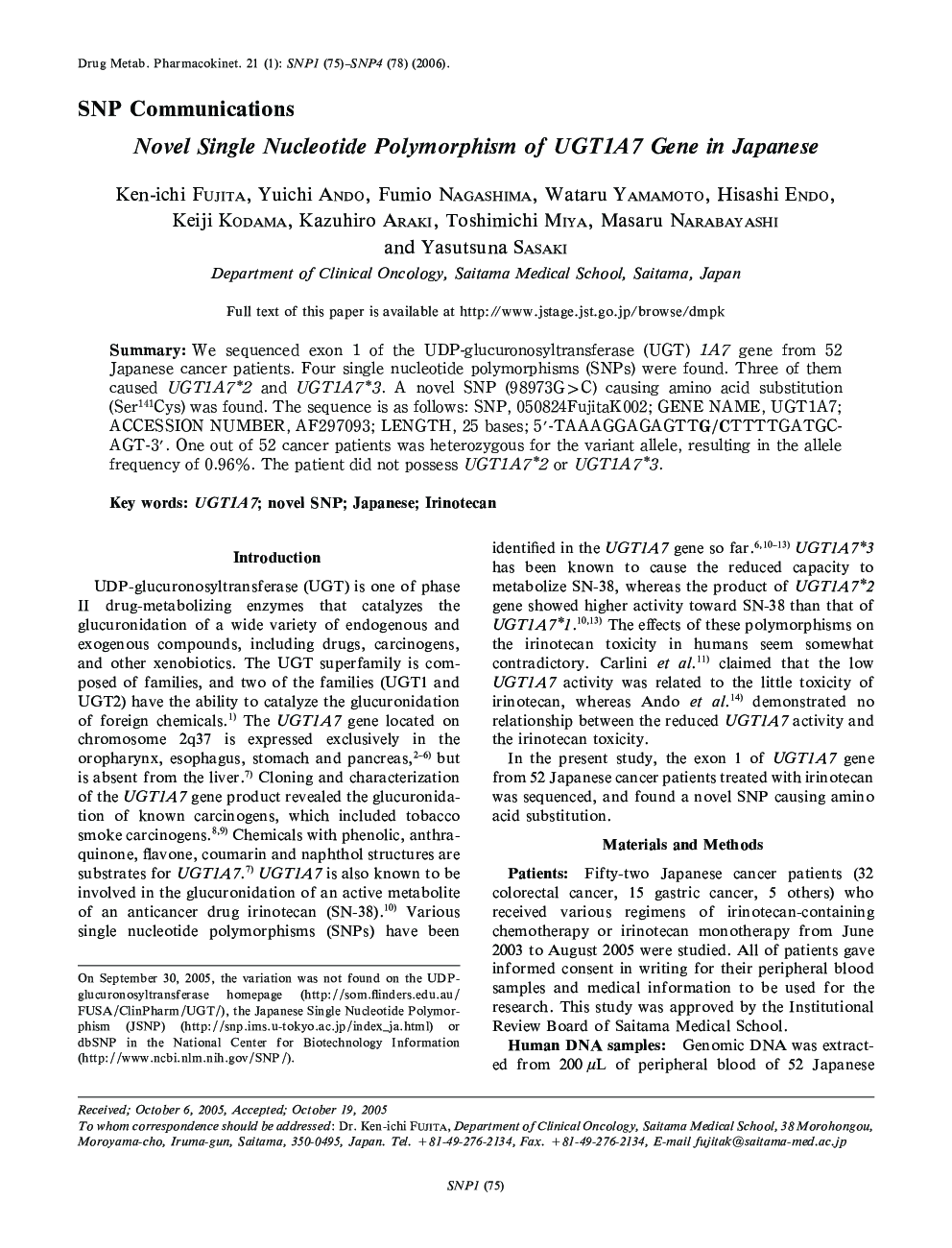 Novel Single Nucleotide Polymorphism of UGT1A7 Gene in Japanese 