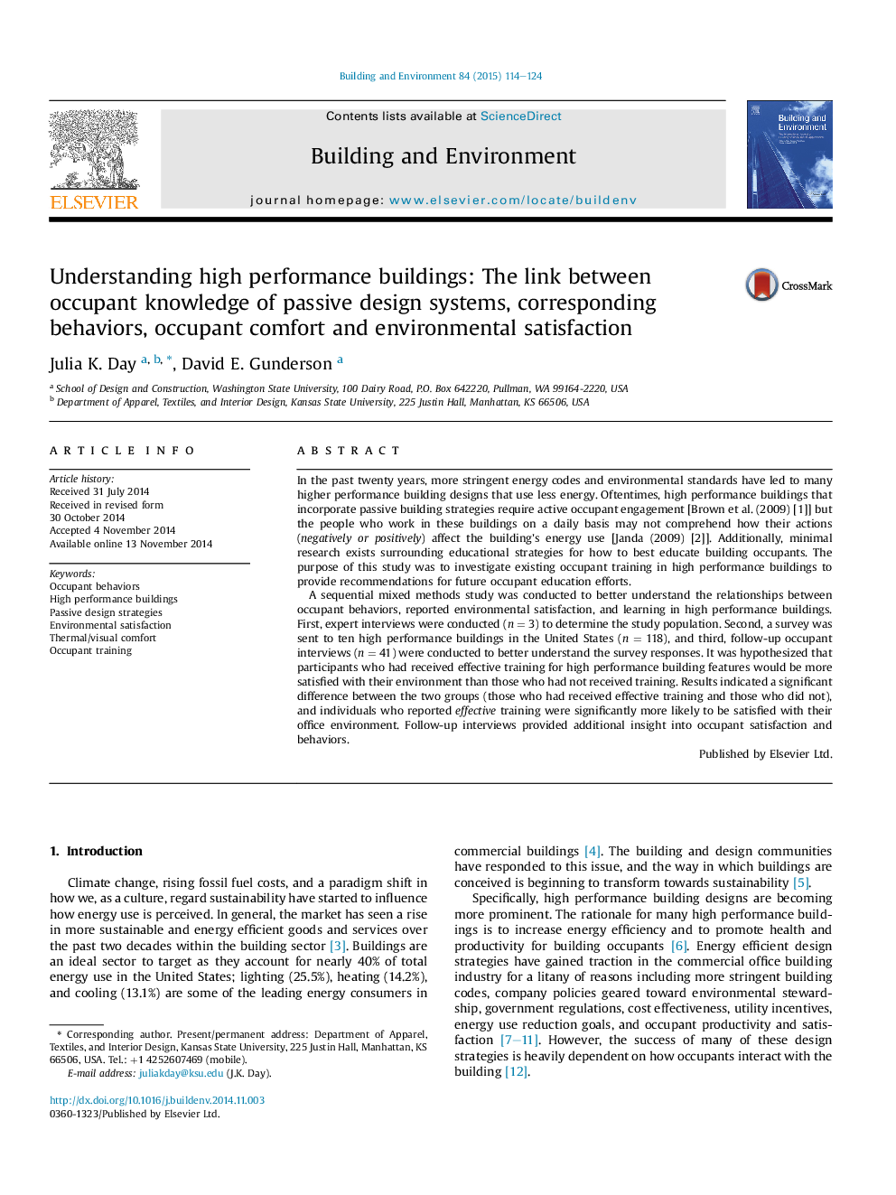 Understanding high performance buildings: The link between occupant knowledge of passive design systems, corresponding behaviors, occupant comfort and environmental satisfaction