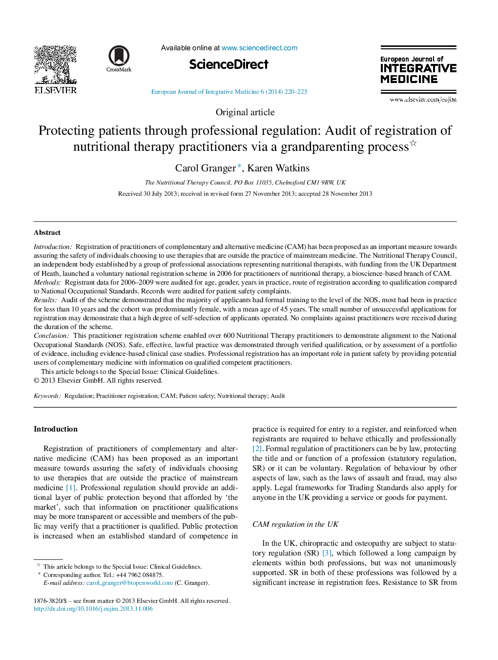 حفاظت از بیماران از طریق تنظیمات حرفه ای: ممیزی ثبت نام درمانگران تغذیه ای از طریق یک پروسه بزرگ پدر و مادر 