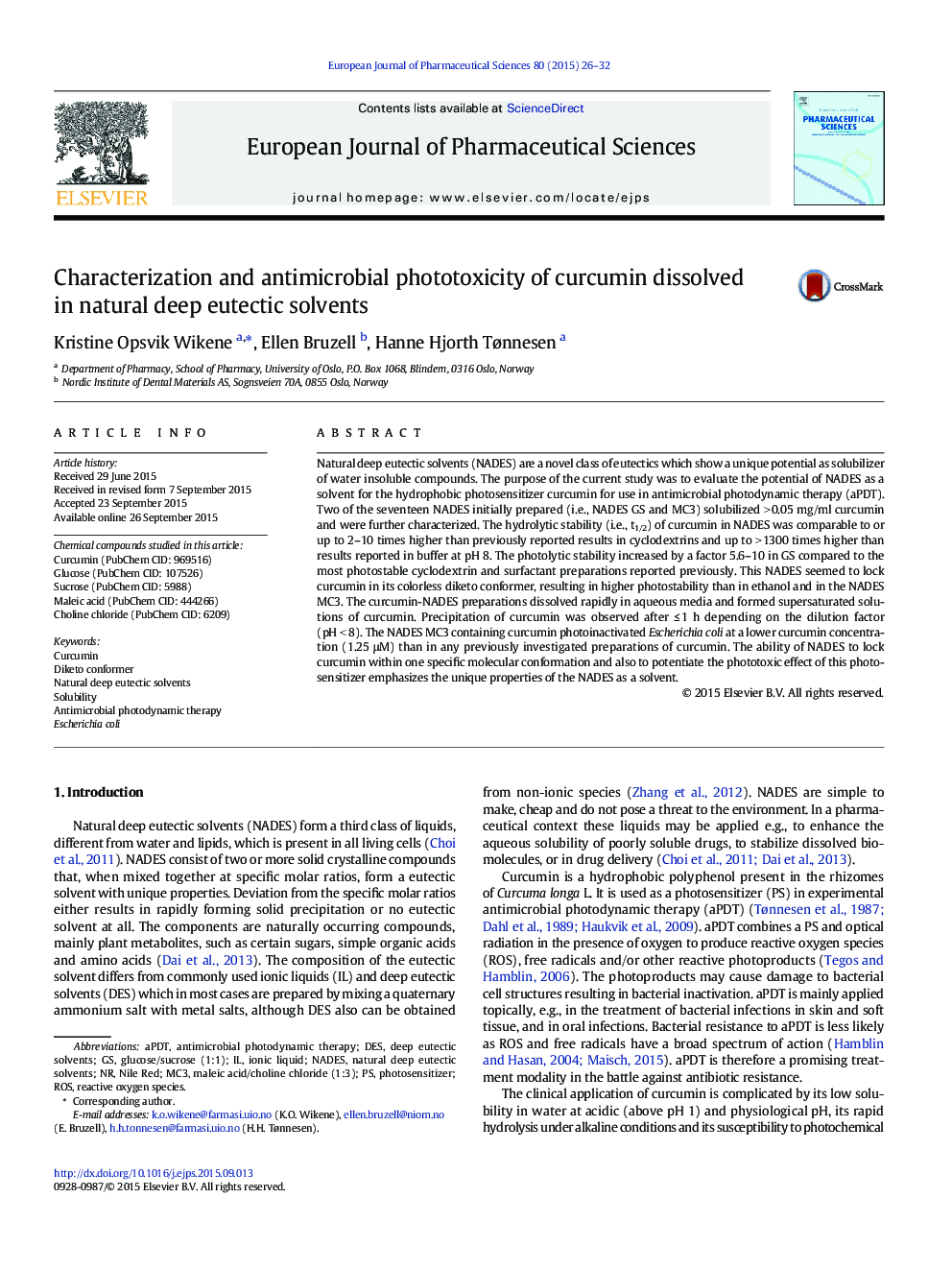 Characterization and antimicrobial phototoxicity of curcumin dissolved in natural deep eutectic solvents