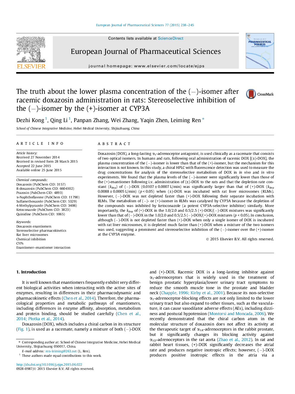 The truth about the lower plasma concentration of the (−)-isomer after racemic doxazosin administration in rats: Stereoselective inhibition of the (−)-isomer by the (+)-isomer at CYP3A