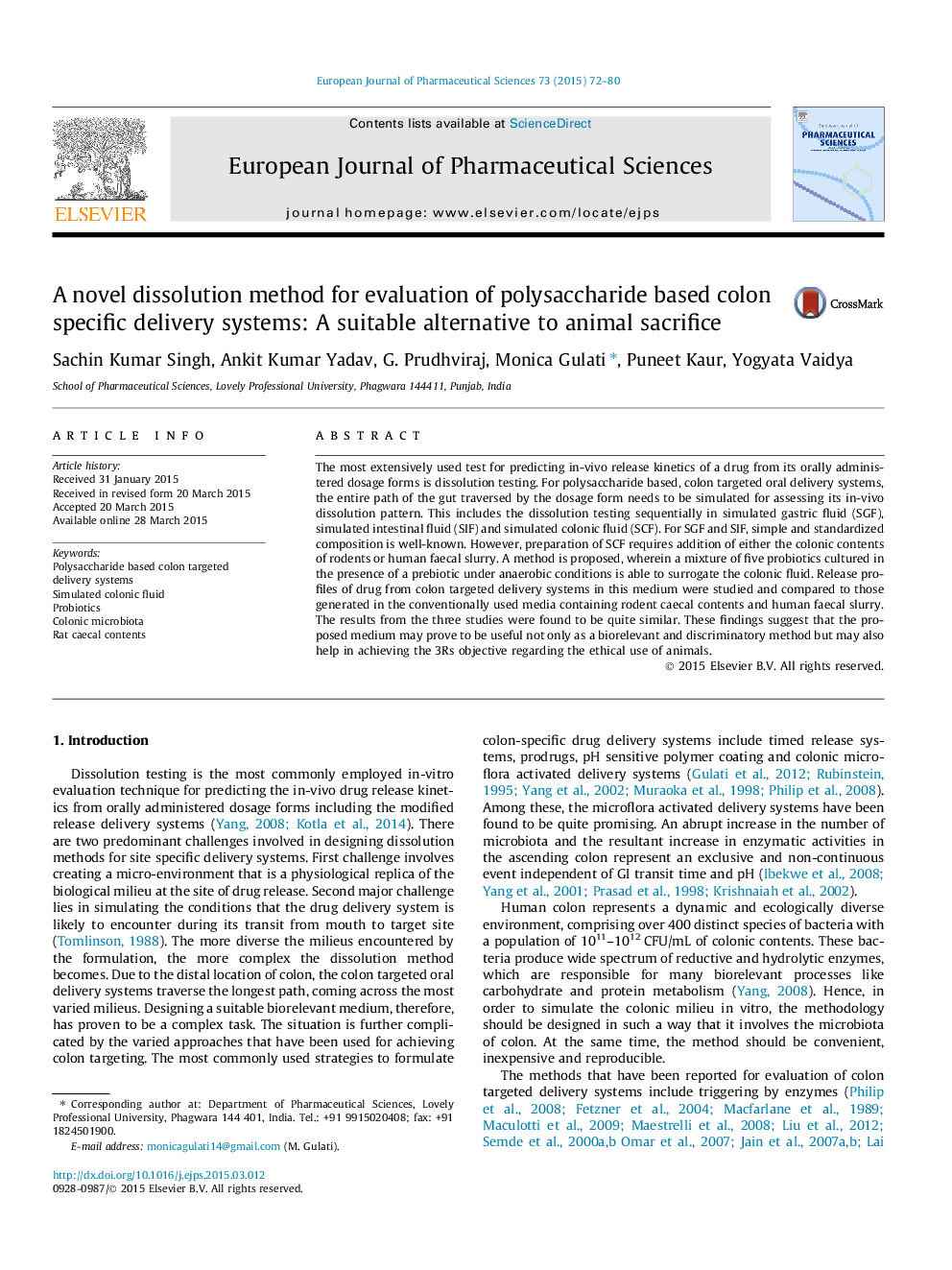 A novel dissolution method for evaluation of polysaccharide based colon specific delivery systems: A suitable alternative to animal sacrifice