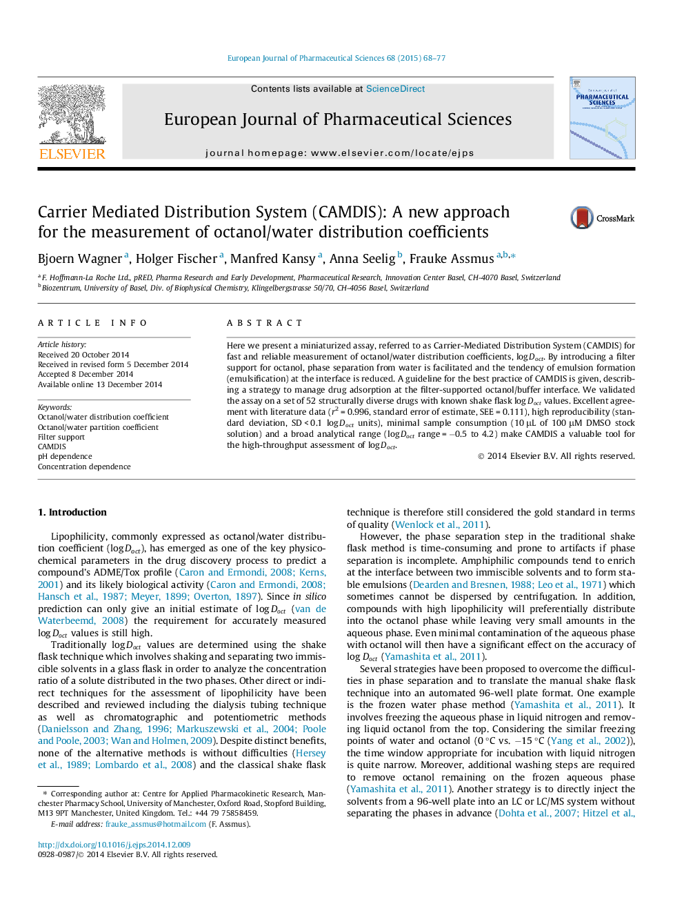 Carrier Mediated Distribution System (CAMDIS): A new approach for the measurement of octanol/water distribution coefficients