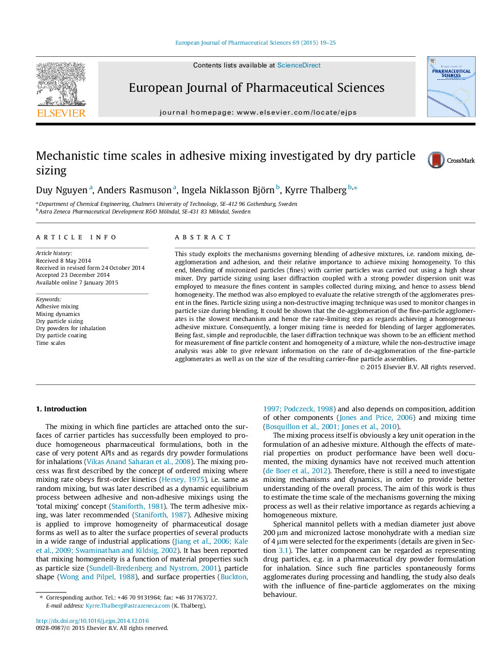 Mechanistic time scales in adhesive mixing investigated by dry particle sizing