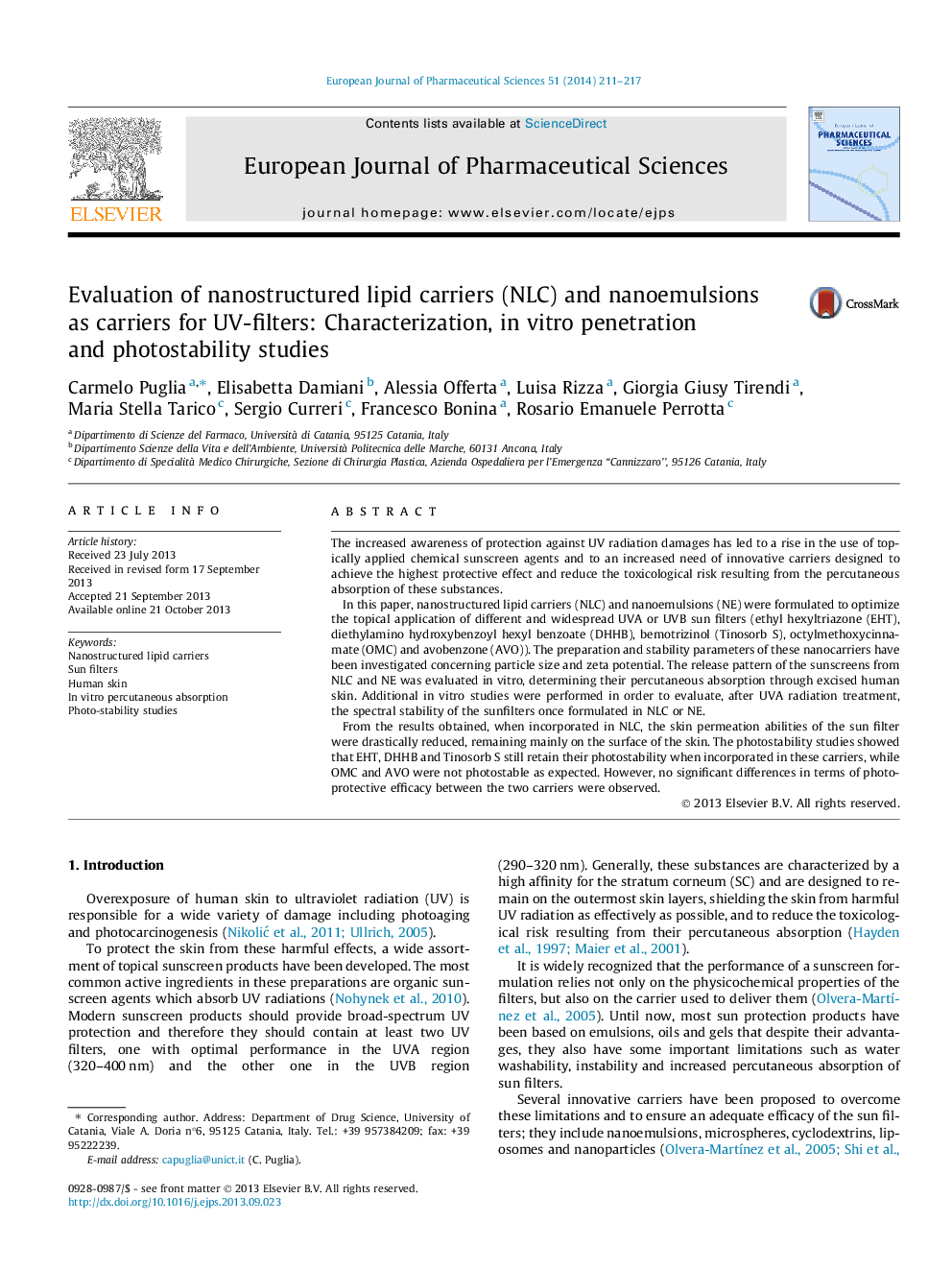 Evaluation of nanostructured lipid carriers (NLC) and nanoemulsions as carriers for UV-filters: Characterization, in vitro penetration and photostability studies